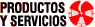 Productos y servicios